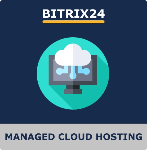 Bitrix24 Managed Cloud Hosting